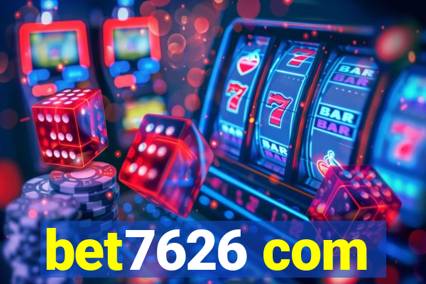 bet7626 com